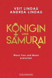 Königin und Samurai Lindau, Veit/Lindau, Andrea 9783442223299