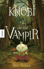 Knobi und der Vampir Paulsen, Bree 9783957287687