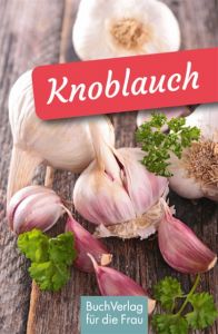 Knoblauch Scheffler, Ute 9783897985278