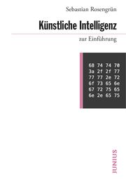 Künstliche Intelligenz zur Einführung Rosengrün, Sebastian 9783960603238