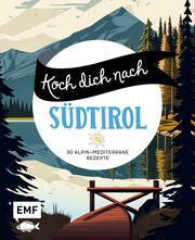 Koch dich nach Südtirol  9783745921380