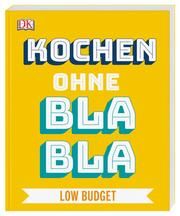 Kochen ohne Blabla - Low Budget Austruy, Anna 9783831039678