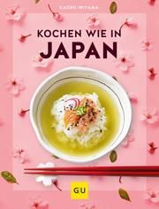 Kochen wie in Japan Iriyama, Kaoru 9783833873041