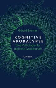 Kognitive Apokalypse Bronner, Gérald 9783406791284