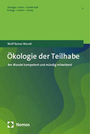 Ökologie der Teilhabe Wendt, Wolf Rainer 9783756018505