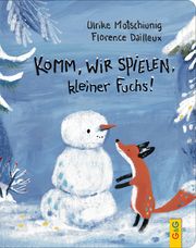 Komm, wir spielen, kleiner Fuchs! Motschiunig, Ulrike 9783707426410