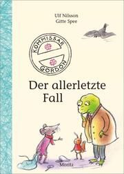 Kommissar Gordon, der allerletzte Fall Nilsson, Ulf 9783895654343