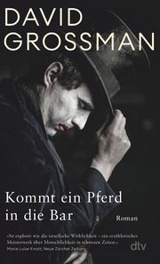 Kommt ein Pferd in die Bar Grossman, David 9783423148887