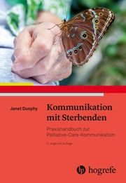 Kommunikation mit Sterbenden Dunphy, Janet 9783456863023