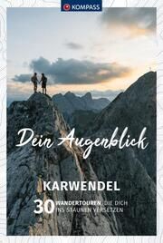 KOMPASS Dein Augenblick Karwendel  9783991219132