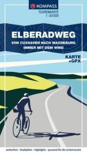 KOMPASS Fahrrad-Tourenkarte Elberadweg von Cuxhaven nach Magdeburg 1:50.000  9783991541851