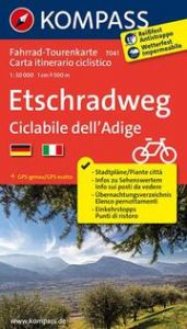 KOMPASS Fahrrad-Tourenkarte Etschradweg - Ciclabile dell'Adige 1:50.000  9783850268066