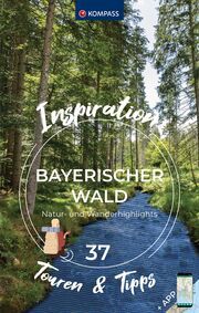 KOMPASS Inspiration Bayerischer Wald  9783991541226