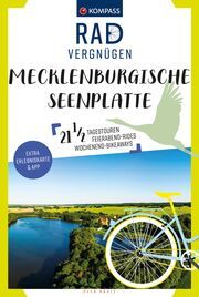 KOMPASS Radvergnügen Mecklenburgische Seenplatte Hähle, Sven 9783991540434