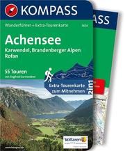 KOMPASS Wanderführer Achensee, Karwendel, Brandenberger Alpen, Rofan  9783990440483