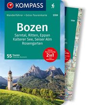 KOMPASS Wanderführer Bozen, Sarntal, Ritten, Eppan, Kalterer See, Seiser Alm, Rosengarten, 55 Touren Baumann, Franziska 9783991212096