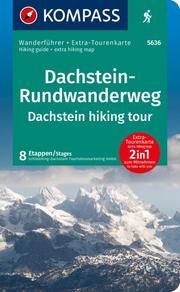 KOMPASS Wanderführer Dachstein-Rundwanderweg, 8 Etappen mit Extra-Tourenkarte  9783991212867