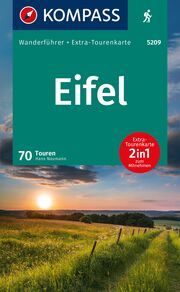 KOMPASS Wanderführer Eifel, 70 Touren mit Extra-Tourenkarte Naumann, Hans 9783991219637