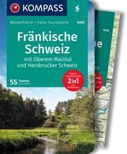 KOMPASS Wanderführer Fränkische Schweiz mit Oberem Maintal und Hersbrucker Schweiz, 55 Touren mit Extra-Tourenkarte  9783991216339