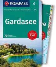 KOMPASS Wanderführer Gardasee, 70 Touren mit Extra-Tourenkarte Schulze, Christian 9783990441510