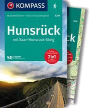 KOMPASS Wanderführer Hunsrück mit Saar-Hunsrück-Steig, 50 Touren mit Extra-Tourenkarte Forsch, Norbert 9783991215431
