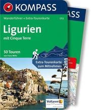 KOMPASS Wanderführer Ligurien mit Cinque Terre Wille, Franz 9783990442234