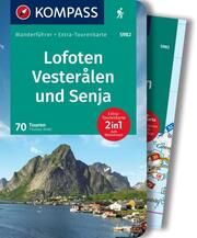 KOMPASS Wanderführer Lofoten, Vesterålen und Senja, 70 Touren mit Extra-Tourenkarte Diehl, Thomas 9783991214816