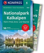 KOMPASS Wanderführer Nationalpark Kalkalpen - Pyhrn-Priel, Enns- und Steyrtal, 55 Touren mit Extra-Tourenkarte Sieghartsleitner, Franz/Sieghartsleitner, Philipp 9783990449097