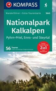 KOMPASS Wanderführer Nationalpark Kalkalpen - Pyhrn-Priel, Enns- und Steyrtal, 56 Touren mit Extra-Tourenkarte Sieghartsleitner, Franz/Sieghartsleitner, Philipp 9783991542247