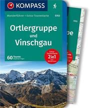 KOMPASS Wanderführer Ortlergruppe und Vinschgau Föger, Manfred 9783990443491