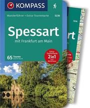 KOMPASS Wanderführer Spessart mit Frankfurt am Main, 65 Touren mit Extra-Tourenkarte Sturm, Astrid 9783990445754