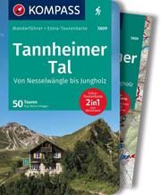 KOMPASS Wanderführer Tannheimer Tal von Nesselwängle bis Jungholz, 50 Touren mit Extra-Tourenkarte Volgger, Eva Maria 9783991217213