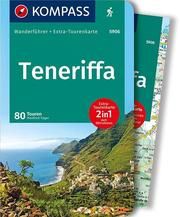 KOMPASS Wanderführer Teneriffa, 80 Touren Föger, Manfred 9783990441558