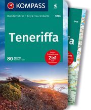 KOMPASS Wanderführer Teneriffa, 80 Touren mit Extra-Tourenkarte Föger, Manfred 9783991218234