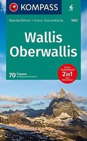 KOMPASS Wanderführer Wallis, Oberwallis Heitzmann, Wolfgang 9783990447765