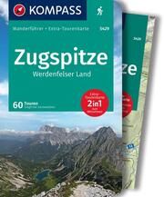 KOMPASS Wanderführer Zugspitze, Werdenfelser Land, 60 Touren mit Extra-Tourenkarte Garnweidner, Siegfried 9783991214021