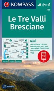 KOMPASS Wanderkarte 103 Le Tre Valli Bresciane 1:50.000  9783991540915