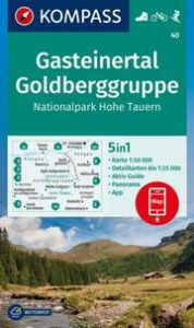 KOMPASS Wanderkarte 40 Gasteinertal, Goldberggruppe, Nationalpark Hohe Tauern 1:50.000  9783991212553