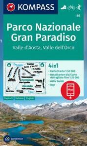 KOMPASS Wanderkarte 86 Parco Nazionale Gran Paradiso, Valle d'Aosta, Valle dell'Orco 1:50.000  9783991217480
