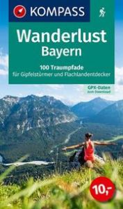 KOMPASS Wanderlust Bayern  9783991215714