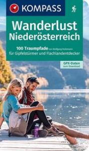 KOMPASS Wanderlust Niederösterreich Heitzmann, Wolfgang 9783991211846