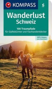 KOMPASS Wanderlust Schweiz  9783990449837