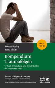 Kompendium Traumafolgen Bering, Robert (Professor)/Thüm, Sonja 9783608984064
