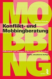 Konflikt- und Mobbingberatung Kolodej, Christa 9783708924649