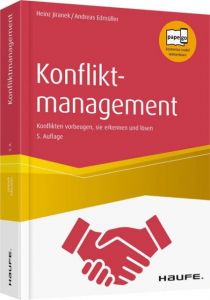 Konfliktmanagement Jiranek, Heinz/Edmüller, Andreas 9783648106105