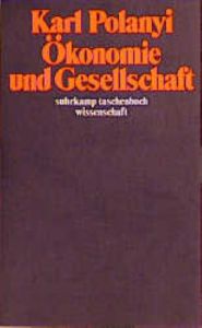 Ökonomie und Gesellschaft Polanyi, Karl 9783518278956