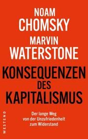 Konsequenzen des Kapitalismus Chomsky, Noam/Waterstone, Marv 9783864893551