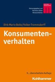 Konsumentenverhalten Boltz, Dirk-Mario/Trommsdorff, Volker 9783170377882