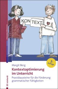 Kontextoptimierung im Unterricht Berg, Margit 9783497027552