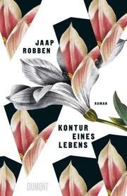 Kontur eines Lebens Robben, Jaap 9783832168186